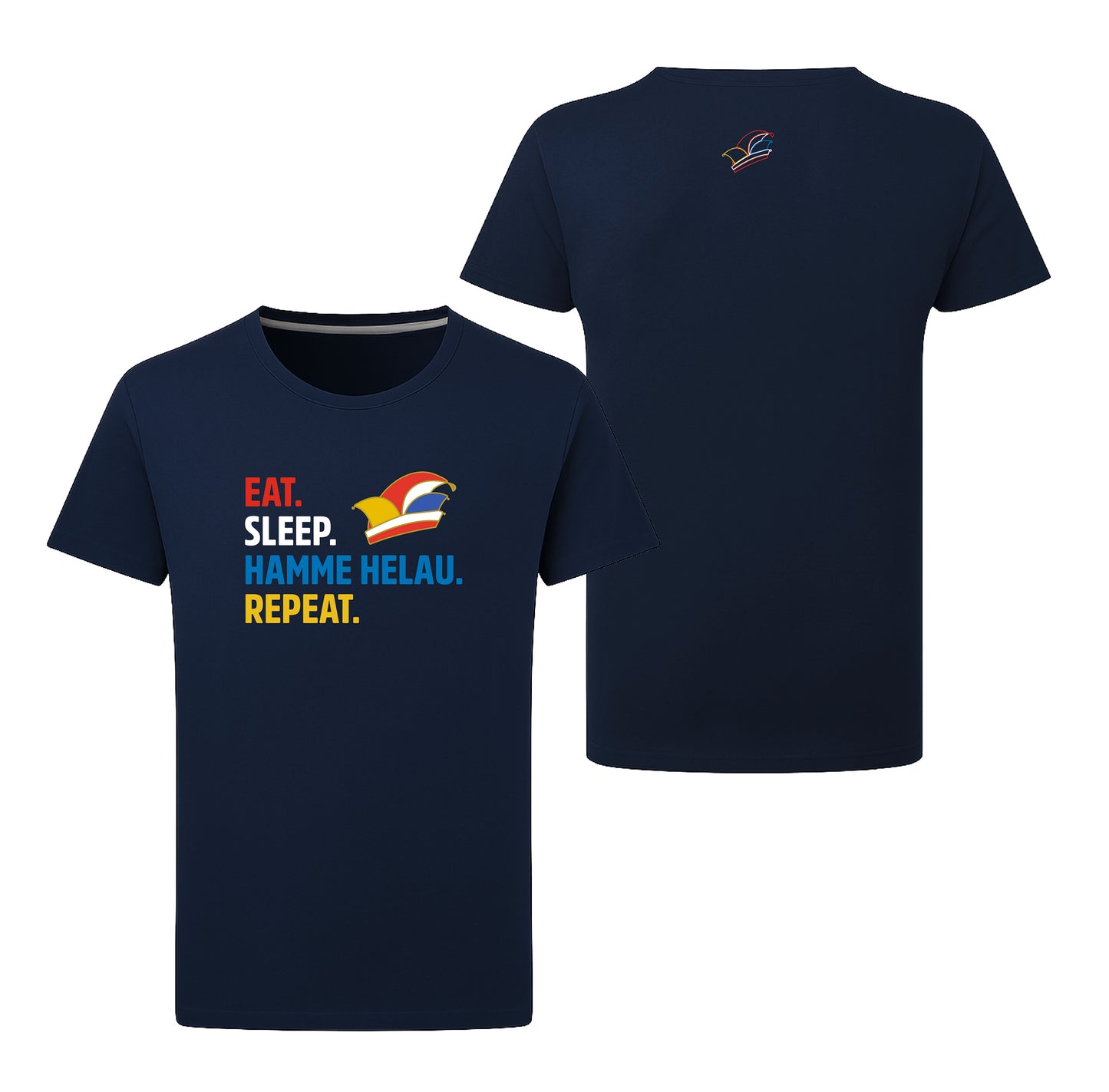 Shirt - Eat.Sleep.Helau.Repeat.