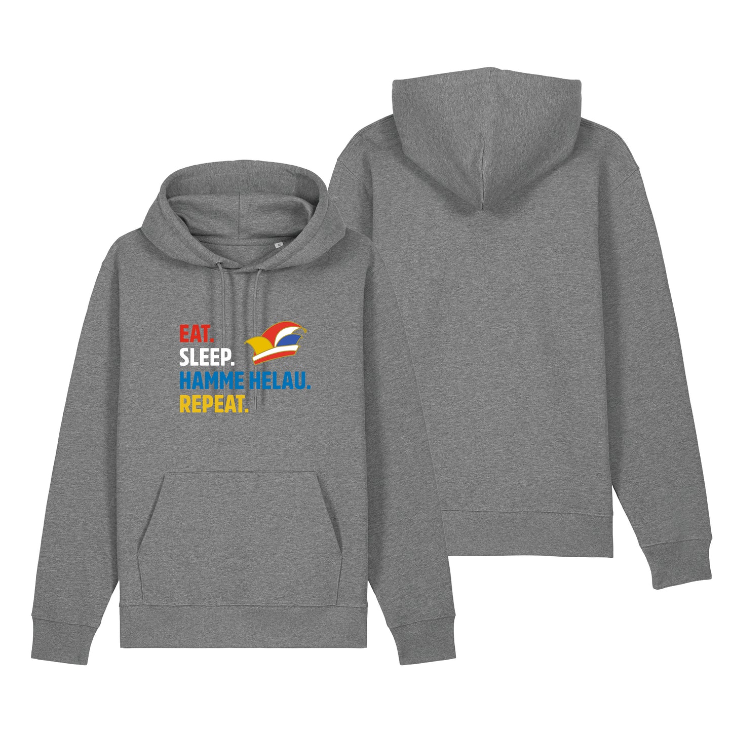 Hoodie - Eat.Sleep.Helau.Repeat.